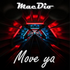 MACDIO - MOVE YA